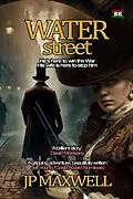 E-Book (epub) Water Street von Jp Maxwell