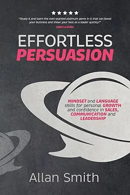E-Book (epub) Effortless Persuasion von Allan Smith