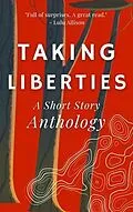 E-Book (epub) Taking Liberties von Stephanie Bretherton, Jamie Chipperfield, Ivy Ngeow