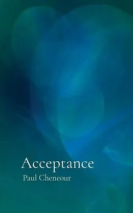 E-Book (epub) Acceptance von Paul Cheneour