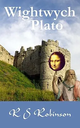 E-Book (epub) Wightwych Plato von R S Robinson