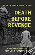 E-Book (epub) Death Before Revenge von Seamus Connolly
