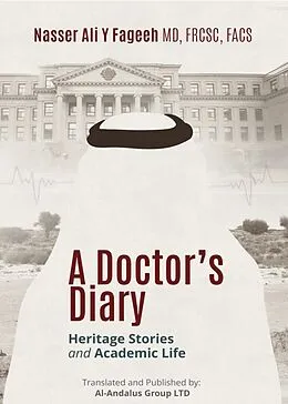 E-Book (epub) A Doctor's Diary von Nasser Ali Y Fageeh