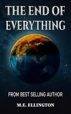E-Book (epub) The End of Everything von M. E. Ellington