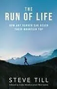 Kartonierter Einband The Run of Life von Steve Till