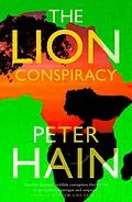 E-Book (epub) The Lion Conspiracy von Peter Hain