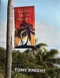 E-Book (epub) Another Day In Paradise von Tony Knight