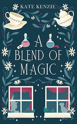 E-Book (epub) A Blend of Magic von Kate Kenzie