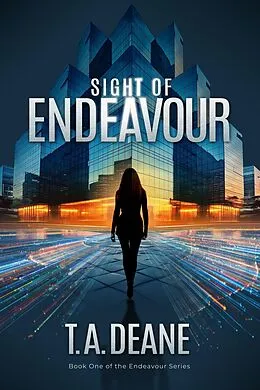 E-Book (epub) Sight of Endeavour von T. A. Deane