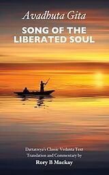 eBook (epub) Avadhuta Gita - Song of the Liberated Soul de Rory Mackay