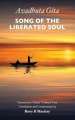 eBook (epub) Avadhuta Gita - Song of the Liberated Soul de Rory Mackay