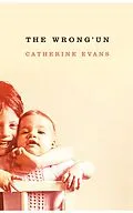 E-Book (epub) The Wrong'un von Catherine Evans