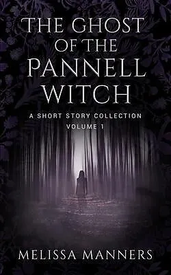 E-Book (epub) The Ghost of The Pannell Witch von Melissa Manners