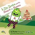 E-Book (epub) Lil Zilly Zombie and His Search For Scones (Lil Horreurs, #7) von Dorothy Fletcher Bentley