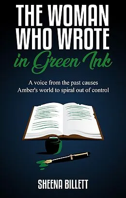 E-Book (epub) The Woman Who Wrote In Green Ink von Sheena Billett