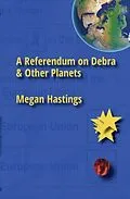 E-Book (epub) A Referendum on Debra & Other Planets von Megan Hastings