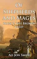 E-Book (epub) Of Shepherds and Mages Book 2 von Ali Smith
