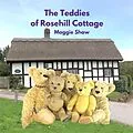 E-Book (epub) The Teddies of Rosehill Cottage von Maggie Shaw