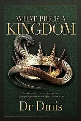 E-Book (epub) What Price a Kingdom von Dmis