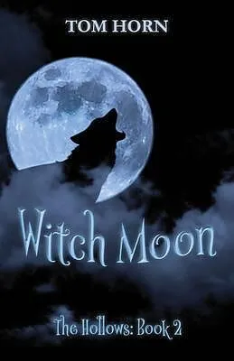 E-Book (epub) Witch Moon von Tom Horn