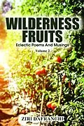 E-Book (epub) Wilderness Fruits von Ziri Dafranchi