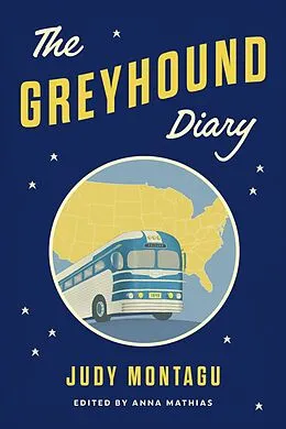 E-Book (epub) The Greyhound Diary von Judy Montagu