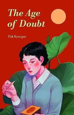 E-Book (epub) The Age of Doubt von Kyongni Pak