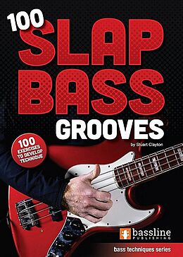  Notenblätter 100 Slap Bass Grooves (+Online Audio)