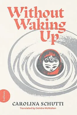 E-Book (epub) Without Waking Up von Carolina Schutti