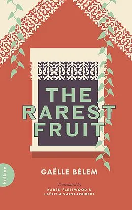 E-Book (epub) The Rarest Fruit von Gaëlle Bélem