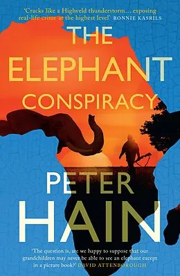 E-Book (epub) The Elephant Conspiracy von Peter Hain