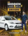 E-Book (epub) The Hidden Lives of Taxi Drivers von Ruth Finnegan