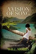 E-Book (epub) A Vision of Song von Will Mobbs