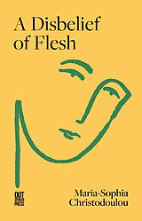 E-Book (epub) A Disbelief of Flesh von Maria-Sophia Christodoulou