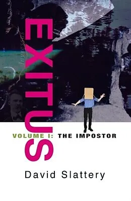 E-Book (epub) Exitus Volume I - The Impostor von David Slattery