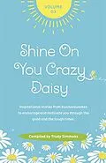 E-Book (epub) Shine On You Crazy Daisy Volume 3 von Trudy Simmons