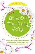E-Book (epub) Shine On You Crazy Daisy - Volume 5 von Trudy Simmons