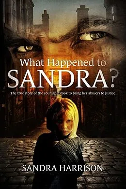 E-Book (epub) What Happened To Sandra? von Sandra Harrison