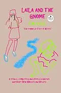 E-Book (epub) Laila And The Gnome von Sedley Proctor, Tony Henderson, F M Frites