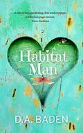 E-Book (epub) Habitat Man von D. A. Baden