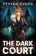 E-Book (epub) The Dark Court von Vyvyan Evans