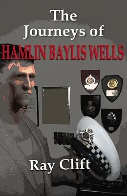 E-Book (epub) Journeys of Hamlin Baylis Wells von Ray Clift