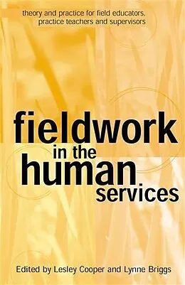 E-Book (epub) Fieldwork in the Human Services von Lesley Cooper