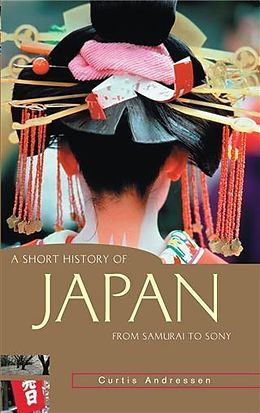 E-Book (epub) Short History of Japan von Curtis Andressen