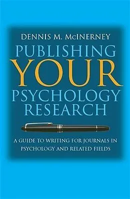 E-Book (epub) Publishing Your Psychology Research von Dennis M McInerney