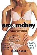 E-Book (epub) Sex and Money von Mark Dapin