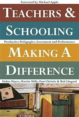 E-Book (epub) Teachers and Schooling Making A Difference von Debra Hayes