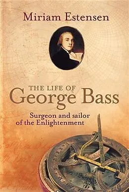 E-Book (epub) Life of George Bass von Miriam Estensen