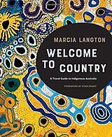 Fester Einband Marcia Langton: Welcome to Country von Marcia Langton