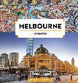 Fester Einband Melbourne in Photos von Chris Groenhout, Rachel Lewis